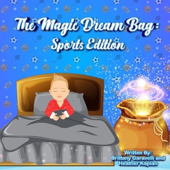 The Magic Dream Bag: Sports Edition children's book