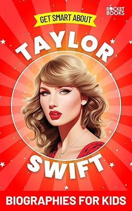 Book cover featuring a portrait of Taylor Swift with a red and yellow star background, titled 'Taylor Swift Biographies for Kids'.