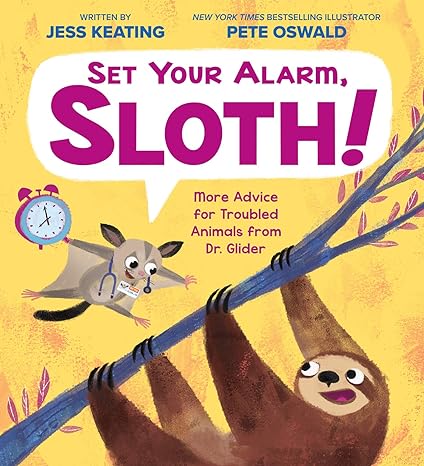 Cover of the children's book 'Set Your Alarm, Sloth!' featuring illustrations of a sloth and a small animal, possibly a squirrel, interacting with a clock.
