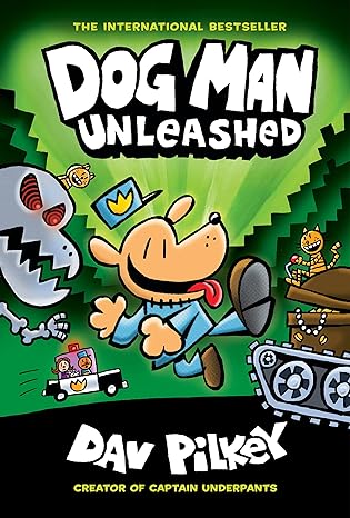 Dog Man Unleashed, Kids Book, Children's Book, Book