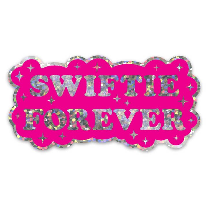 Pink iridescent "Swiftie Forever" vinyl sticker