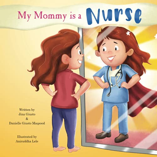 My Mommy is a Nurse-Childrens Book-Kidz Toys
