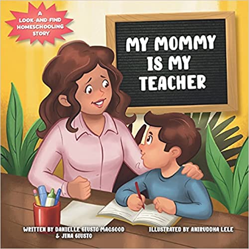 My Mommy Is MY Teacher-Childrens Book-Kidz Toys