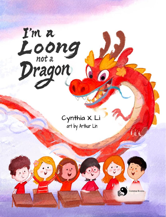 I'm a Loong not a Dragon book