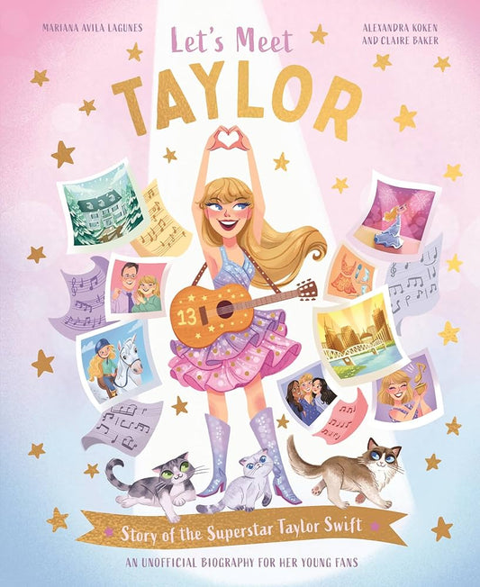 Let's Meet Taylor Story of a Superstar